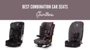 Best combination car seats