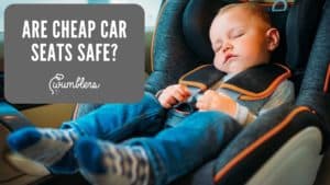Are Cheap Car Seats Safe