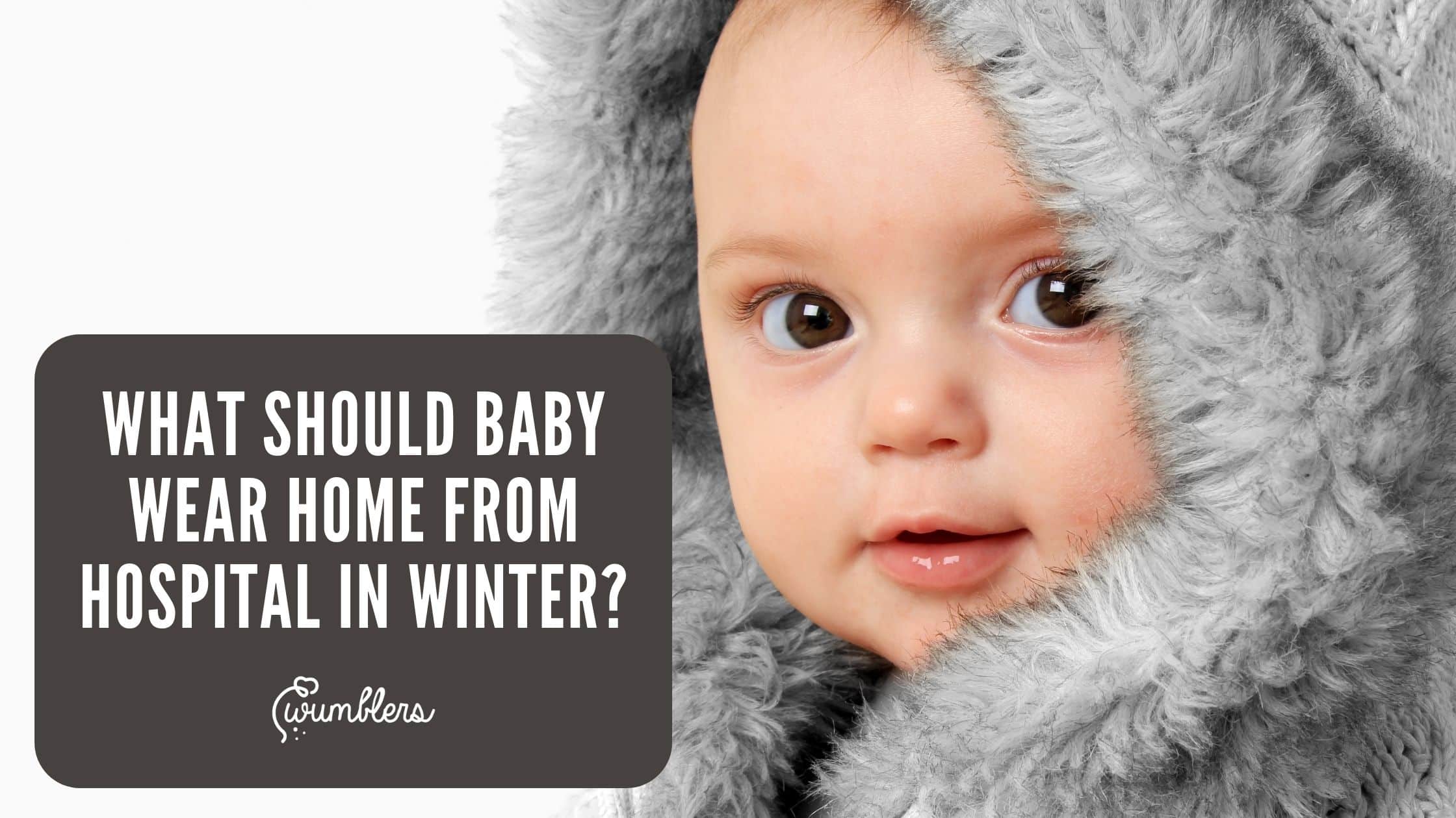 What Should Baby Wear Home From Hospital in Winter